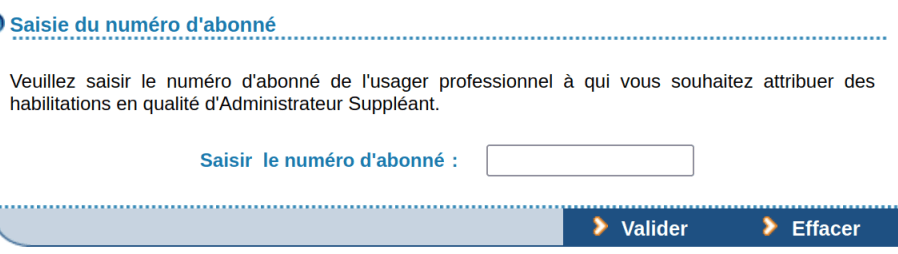 Rentrer le numéro d’abonné du suppléant